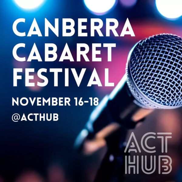 Feature image for Reviews - The inaugural Canberra Cabaret Festival